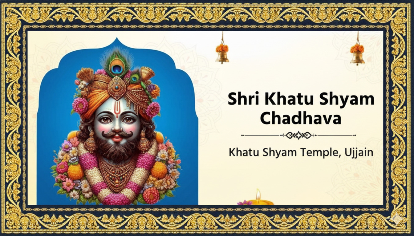 Shri Khatu Shyam Chadhava